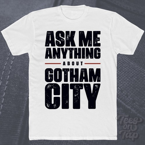 Ask any about gotham - me,